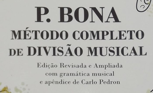 Método Ensino P. Bona Completo De Divisão Musical 5 Unidades