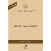 Diretório para a Catequese 2ª EDIÇÃO - Documentos da Igreja 61