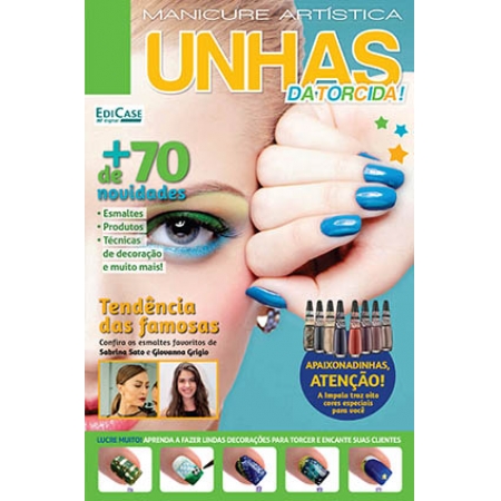 Manicure Artística- Ed. 11 - Unhas da torcida! - *PRODUTO DIGITAL (PDF)