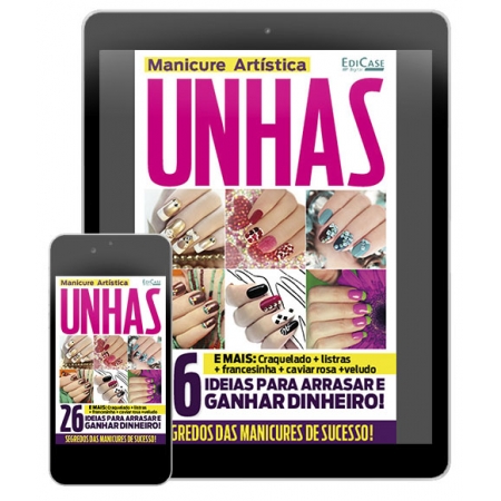 Manicure Artística - Ed. 12 - Unhas - *PRODUTO DIGITAL (PDF)