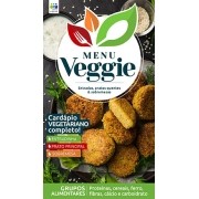 Menu Veggie Ed. 02 - Grupos Alimentares - *PRODUTO DIGITAL (PDF)