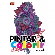 Pintar e Colorir Adultos Ed. 17 - Flores - PRODUTO DIGITAL (PDF)