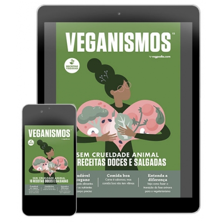 Veganismos Ed. 12 - 18 receitas doces e salgadas  - PRODUTO DIGITAL (PDF)