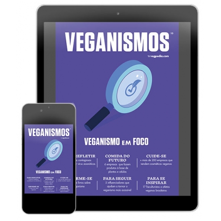 Veganismos Ed. 13 - Veganismo em foco  - PRODUTO DIGITAL (PDF)