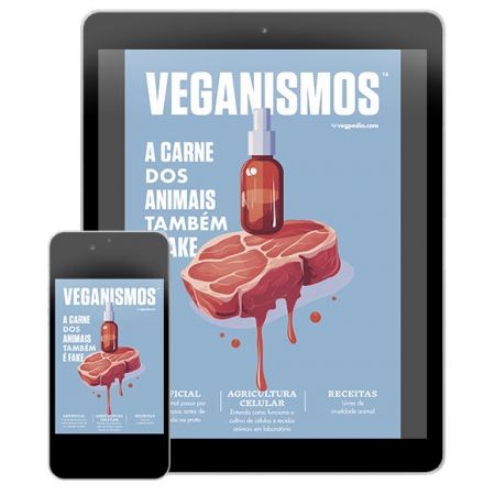 Veganismos Ed. 18 - A Carne dos animais - PRODUTO DIGITAL (PDF)