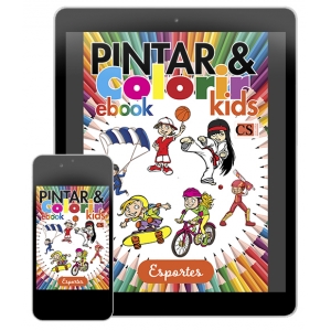 Pintar e Colorir Kids Ed. 49 -Esportes - PRODUTO DIGITAL (PDF)