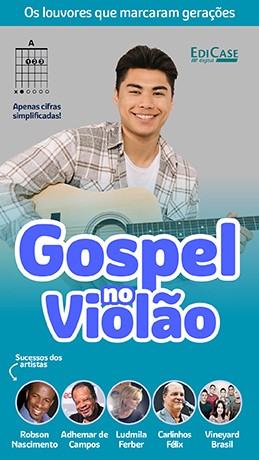 Gospel no Violão Ed. 49 - PRODUTO DIGITAL (PDF)