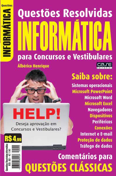 Questões Resolvidas Informática Ed. 02 - VERSÃO PARA DOWNLOAD (PDF)