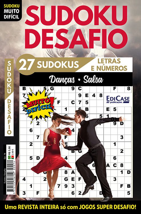 Sudoku Desafio Ed. 74 - Muito Difícil - Só Super Desafio - Com Letras e Números - Danças (Salsa)