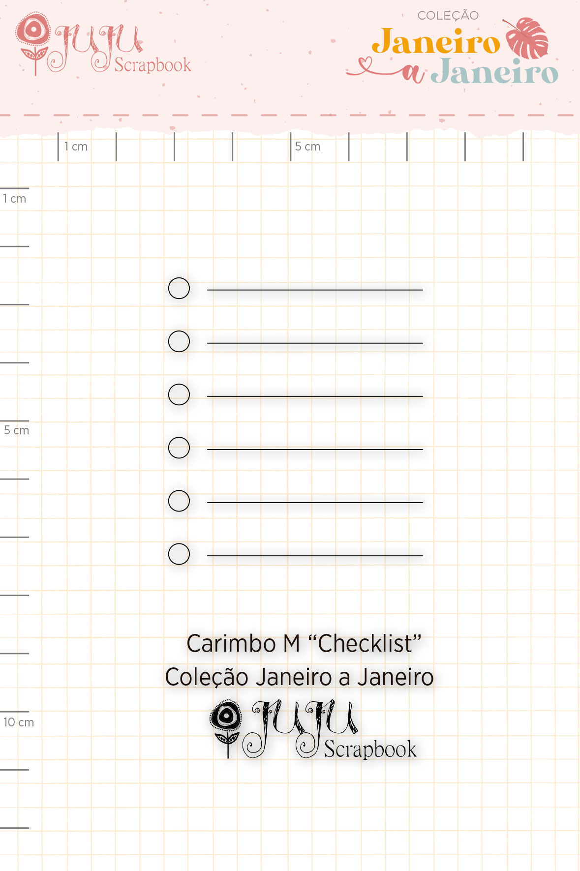 Carimbo M Checklist - Coleção Janeiro a Janeiro - JuJu Scrapbook  - JuJu Scrapbook