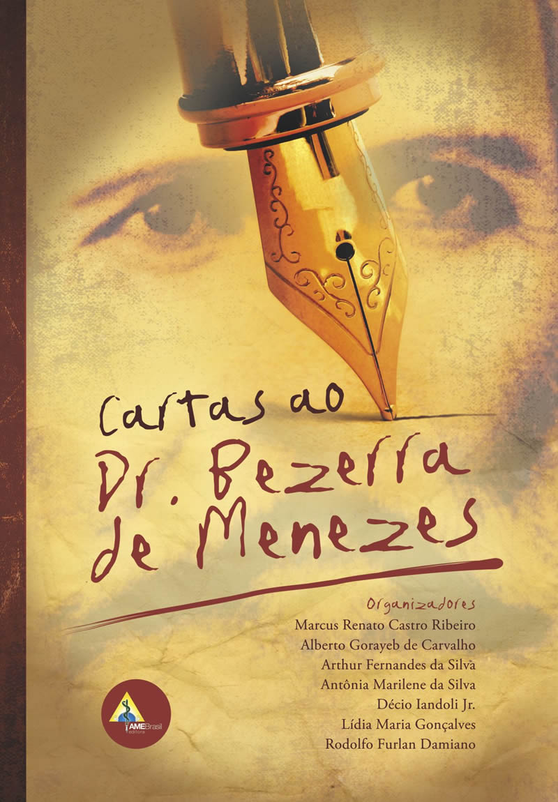 Combo Black Friday: Psiquiatria Iluminada + Cartas ao Dr. Bezerra de Menezes + Temas de Valorização da Vida - AME-BRASIL