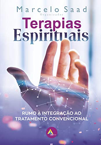 Terapias Espirituais - Link para compra na descrição  - AME-BRASIL