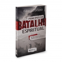 Princípios da Batalha Espiritual | Fábio Coelho