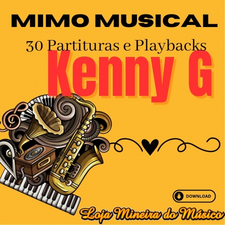 Kenny G Partituras em PDF com Playbacks Fáceis Violino Flauta - MIMO MUSICAL