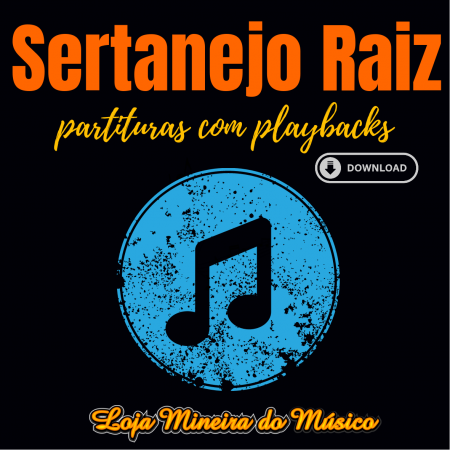 Partituras Sertanejo Raiz com Playbacks em MP3 | Sertanejas Partituras do gênero Sertanejo Raiz - MIMO MUSICAL