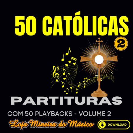 SAX ALTO Partituras Católicas com Playbacks Católicos (Volume 2)