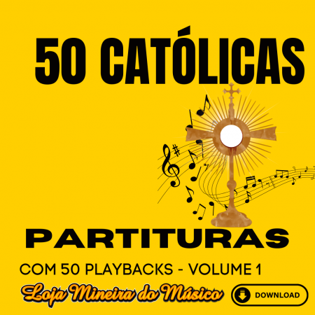 TECLADO Músicas Católicas Partituras Midis e Playbacks Católicos (Volume 1) | Partituras de Missa com Cifras