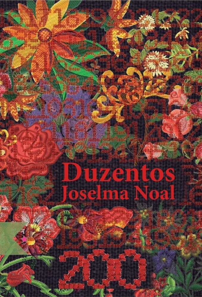 Duzentos, de Joselma Noal