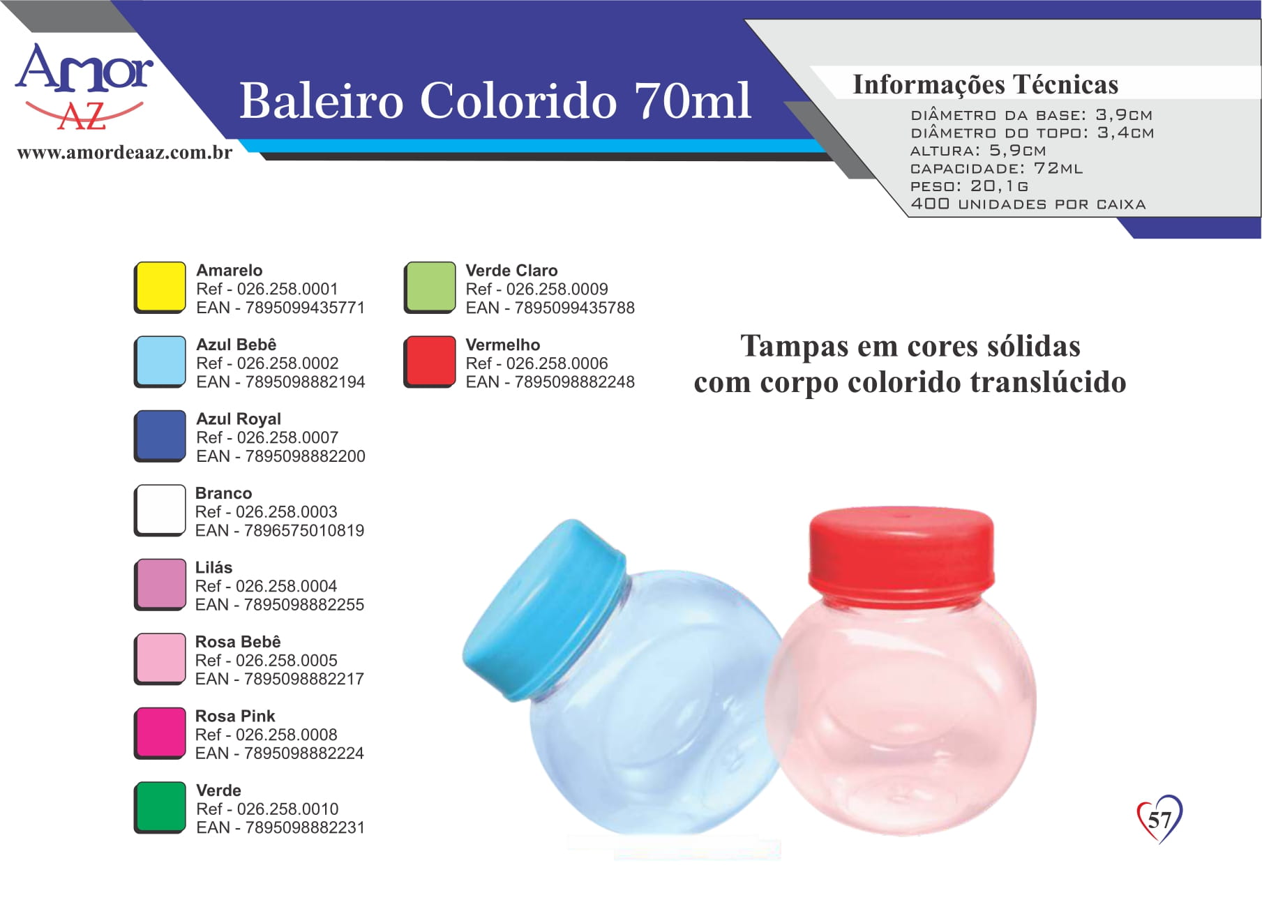 Baleiro Colorido 70ml - pct c/ 10  - AMOR DE A A Z COMERCIO DE EMBALAGENS LTDA
