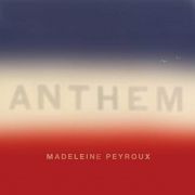 Madeleine Peyroux -  Anthem - Cd Importado