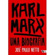 Karl Marx uma biografia