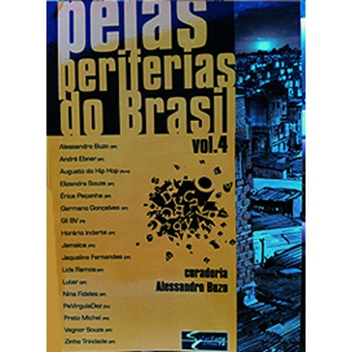 Pelas Periferias do Brasil Vol. 4