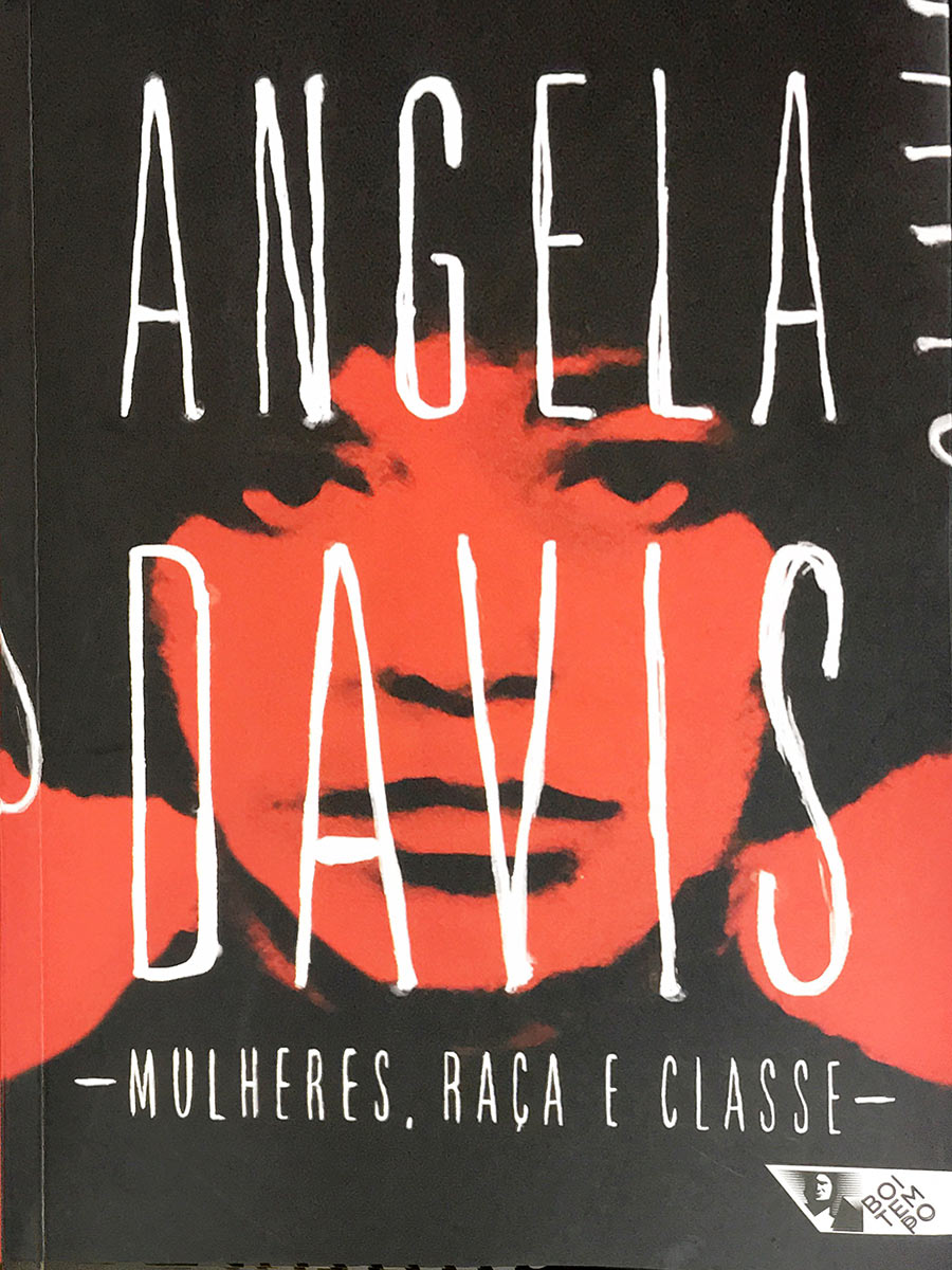  Mulheres, Raça e Classe - Angela Davis  - LiteraRUA