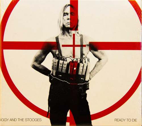 Cd Iggy Pop And The Stooges Ready To Die