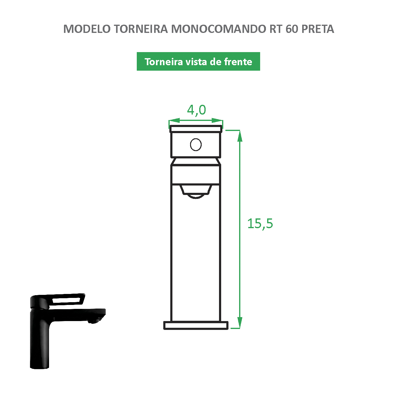 Kit Cuba RC450 Preta Fosca + Válvula Preta + Torneira RT60