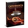 Cafeomancia - A Leitura da Borra de Café