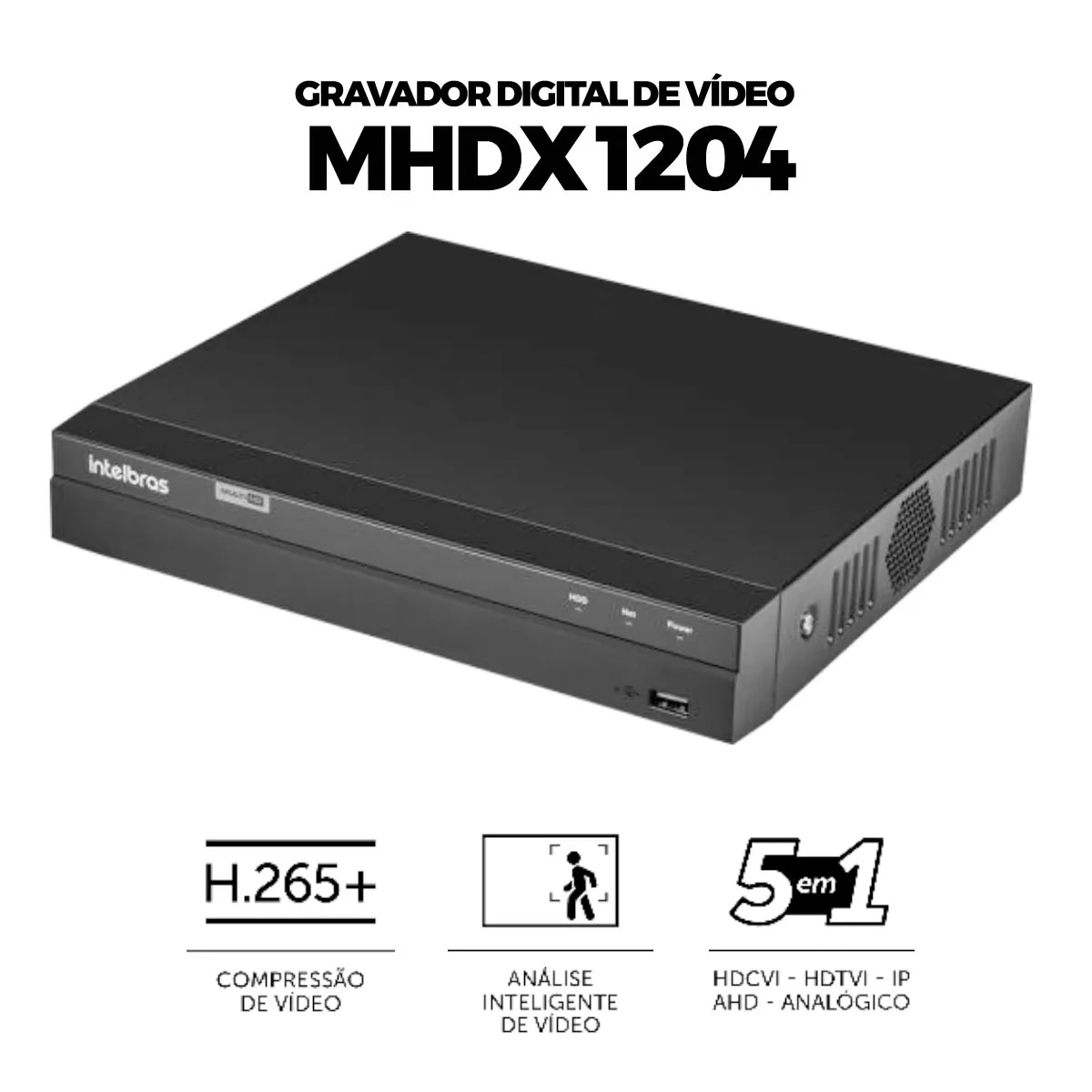 DVR Intelbras MHDX 1204 gravador digital de vídeo Multi Hd 4 canais 5 em 1 Com Detecção Inteligente de Movimento
