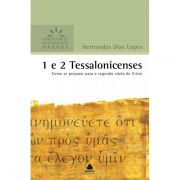 Livro - 1 e 2 Tessalonicenses comentários expositivos