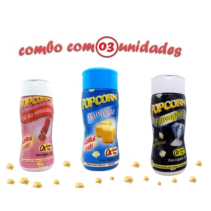 Combo Popcorn - 03 Sabores - Manteiga, Sal do Himalaia e Flavapop Manteiga