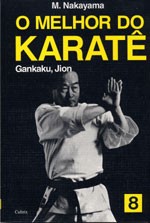 Livro Melhor do Karate Volume 8 - Gankaku e Jion