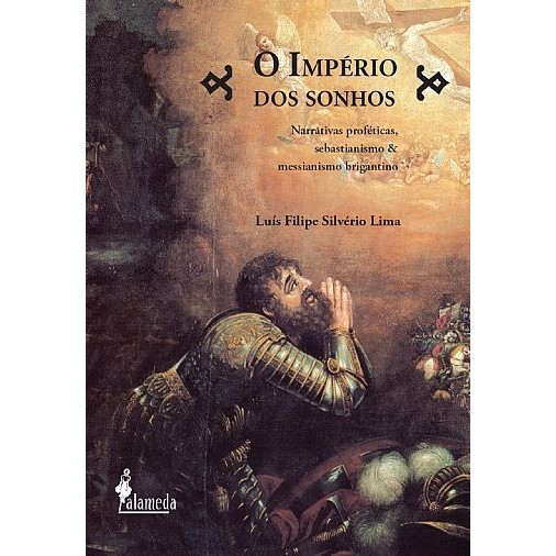 O Império dos Sonhos, de Luís Filipe Silvério Lima