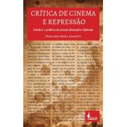 Crítica de cinema e repressão, de Margarida Adamatti