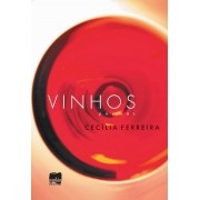 VINHOS, de Cecília Ferreira