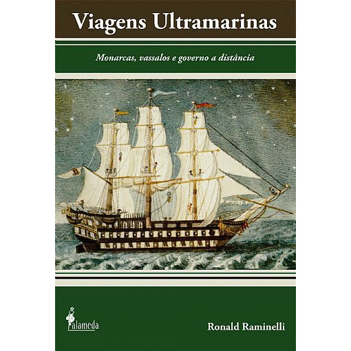 Viagens Ultramarinas, de Ronald Raminelli