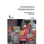 Compreensão da Realidade Brasileira - 2ª edição - de Marcello Simão Branco