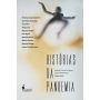 Histórias da Pandemia, org. de Haroldo Sereza e Joana Monteleone