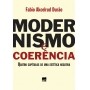 Modernismo e Coerência, de Fabio Akcelrud Durão