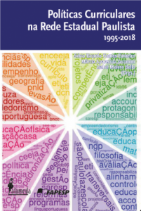 Políticas Curriculares na Rede Estadual Paulista 1995-2018, de Silvio Ricardo Gomes Carneiro, Marcia Jacomini e Isabel Melero Bello