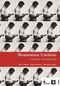 Boaventura Cardoso, org. Inocência Mata, Rita de Cássia e Tania Celestino