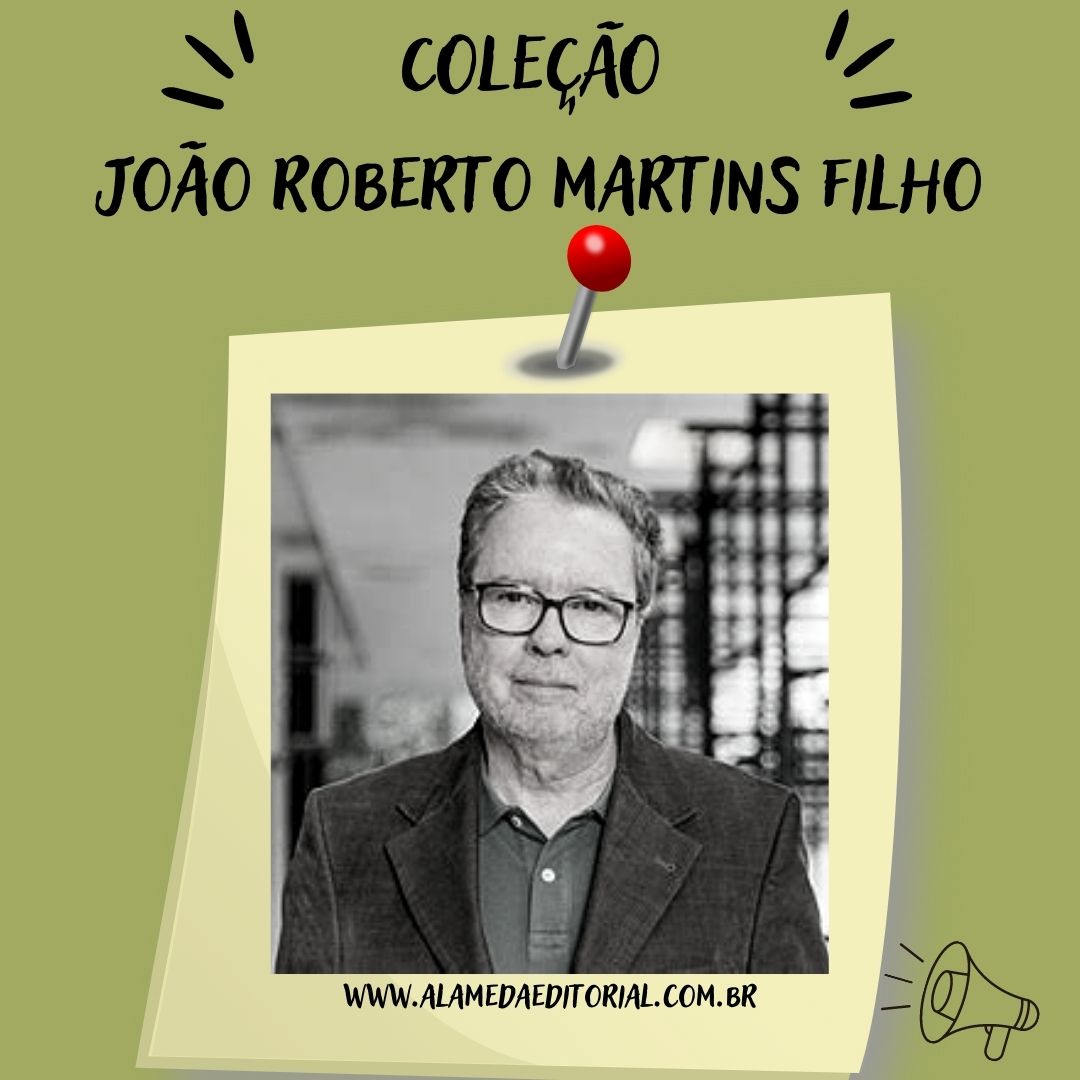Coleção João Roberto Martins Filho