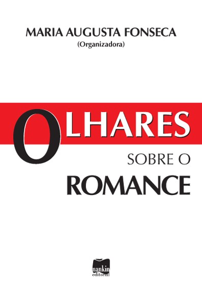 OLHARES SOBRE O ROMANCE
