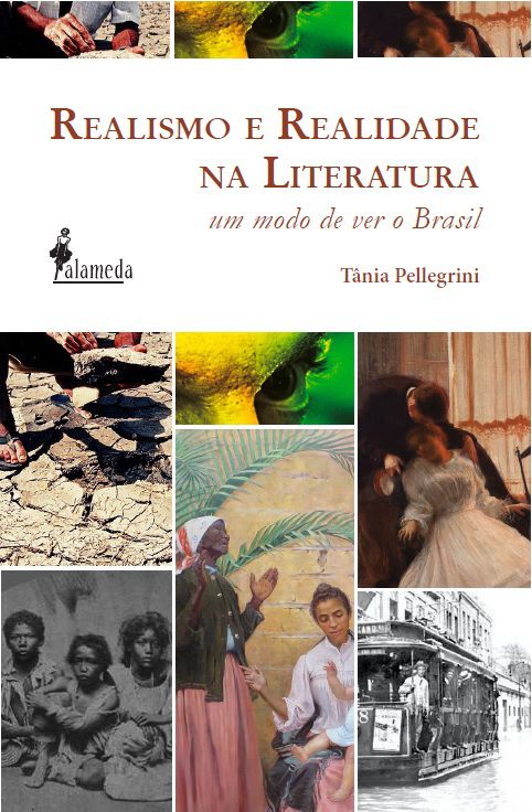 Realismo e Realidade na Literatura, de Tânia Pellegrini
