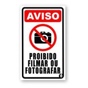 Placa Proibido Filmar ou Fotografar