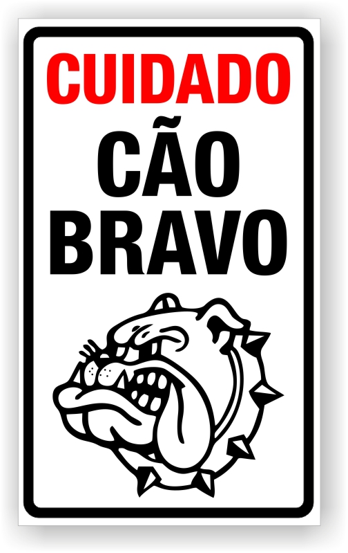 Placa Cão Bravo