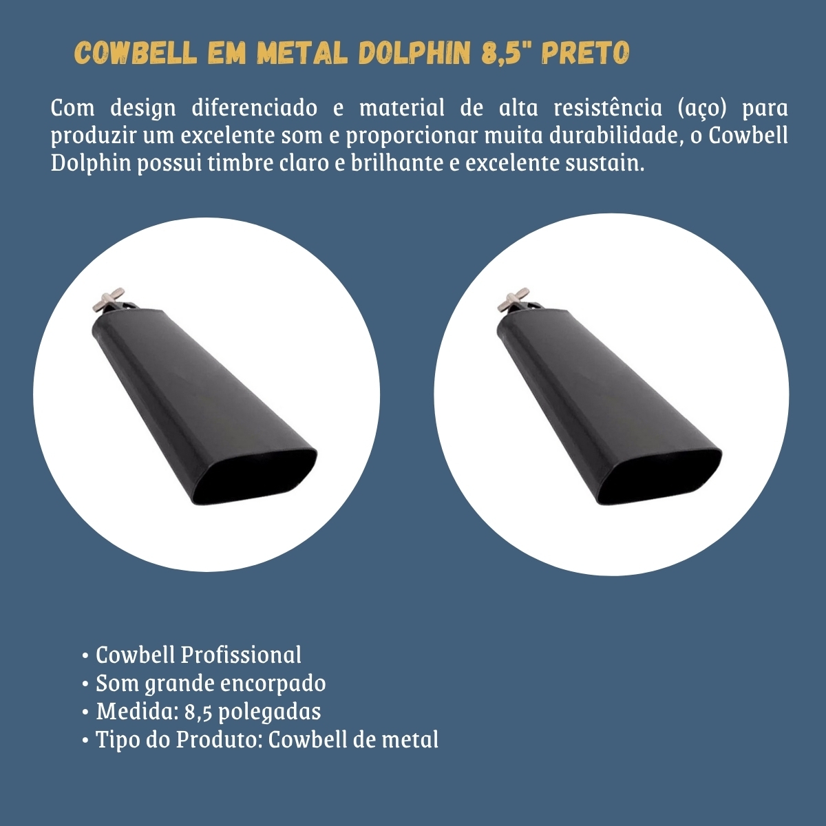 Cowbell em Metal Dolphin 8,5 Polegadas Preto - 3307  - Grupo Solmaior
