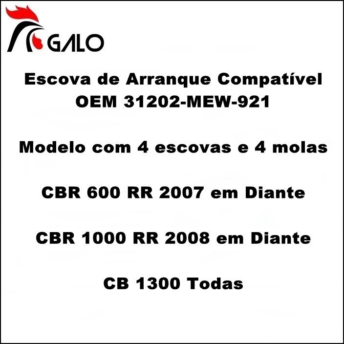 Escova de Arranque CBR600RR CBR1000RR CB1300 - OEM 31202-MEW-921